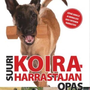 Suuri koiraharrastajan opas